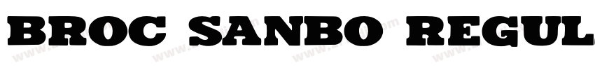 Broc Sanbo Regular字体转换